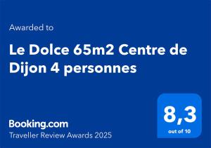 Appartements Le Dolce 65m2 Centre de Dijon 4 personnes : Appartement 2 Chambres