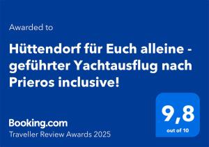 Hüttendorf für Euch alleine - geführter Yachtausflug nach Prieros inclusive! Nur 3 Minuten zum Badesee Fahrräder kostenlos vorhanden
