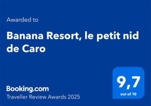 Le petit nid Banana resort
