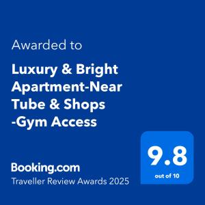 Luxury & Bright Apartment-Near Tube & Shops -Gym Access