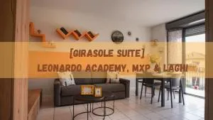 Girasole Suite Leonardo Academy, MXP & Lakes - Mercallo