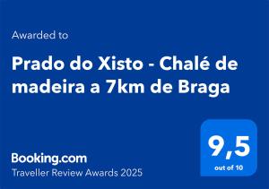 Prado do Xisto - Chalé de madeira a 7km de Braga