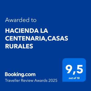 Hacienda La Centenaria casas rurales II