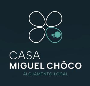 Casa de Miguel Chôco