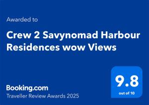 Crew 2 Savynomad Harbour Residences wow Views