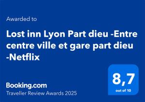 Appartements Lost inn Lyon Part dieu -Entre centre ville et gare part dieu -Netflix : photos des chambres