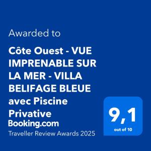Côte Ouest - VUE IMPRENABLE SUR LA MER - VILLA BELIFAGE BLEUE avec Piscine Privative