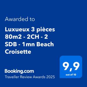 Luxueux 3 pièces -80m2 -2CH - 2 SDB -1mn de la Croisette et des plages