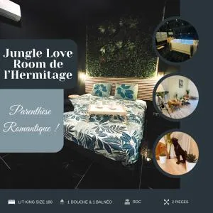 Jungle Love Room de l Hermitage - 坦耶尔米塔格