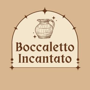 Boccaletto Incantato