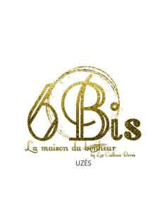 Le 6 Bis by Les Cailloux Dorés