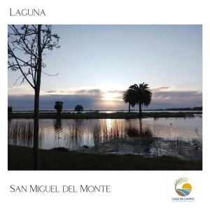 Casa Quinta San Miguel del Monte