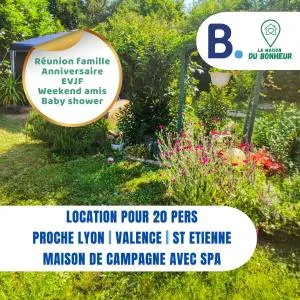 La Maison du Bonheur maison de campagne 20 personnes avec jacuzzi - Anneyron