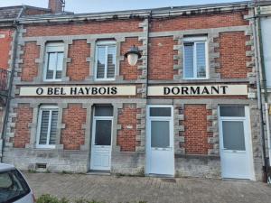 O Bel Haybois Dormant " Le Brocard "