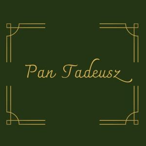 Pan Tadeusz pokoje gościnne