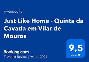 Just Like Home - Quinta da Cavada em Vilar de Mouros
