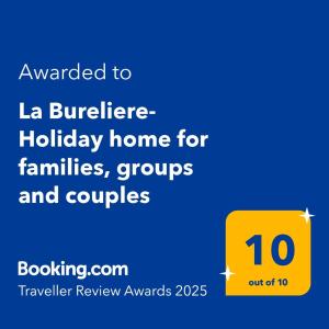 La Bureliere- Holiday home for families, groups and couples