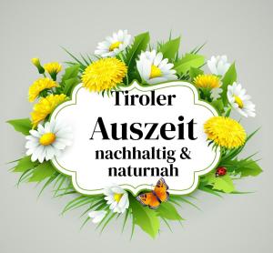 Ferienwohnung Tiroler Auszeit & Whirlpool