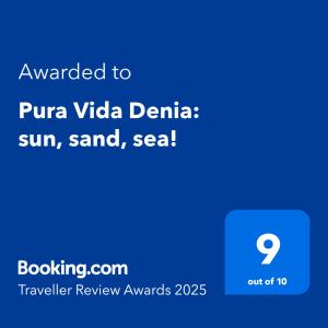 Pura Vida Denia: sun, sand, sea!