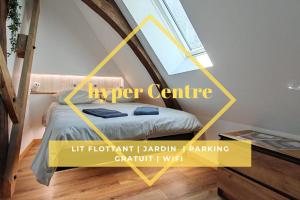 Appartements L-Hibou de la Cathedrale - Hyper Centre - Jardin - Wifi : photos des chambres