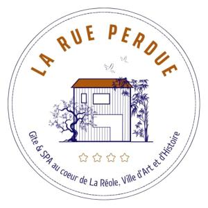 La Rue Perdue - Gîte & Spa
