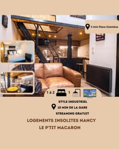 Appartements Le Petit Macaron Industriel Hyper Centre 5min Place Stan Logements Insolites : Appartement 1 Chambre