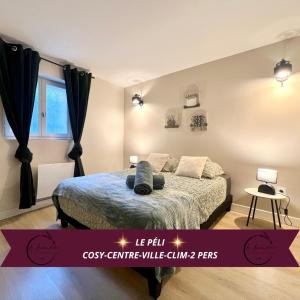 Le Péli - Cosy, Centre-ville, CLIM, 2 personnes
