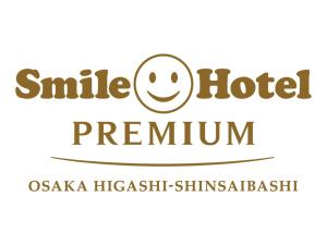 Smile Hotel Premium Osaka Higashi Shinsaibashi - Vacation STAY 85568v
