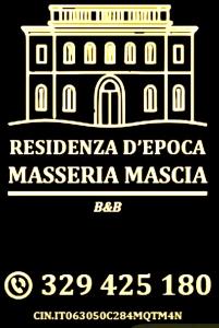 Residenza d'Epoca Masseria Mascia