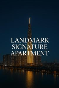 Landmark Signature Apartment