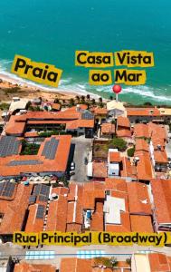 Casa Vista ao Mar - Paisagem Deslumbrante e Localização Perfeita