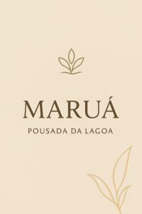 Maruá Pousada da Lagoa
