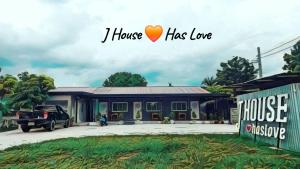 J House Has Love
