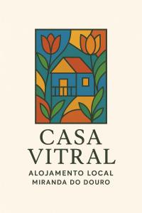 Casa Vitral - Stained Glass House
