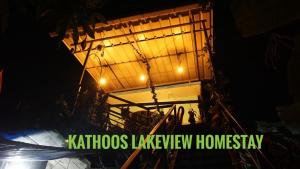 Kathoos Lakeview Homestay