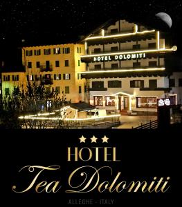 Hotel TEA DOLOMITI - Lago di Alleghe - Monte Civetta