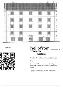 hellofrom Tobacco Warehouse