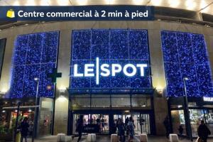 Le Spot - 2 min à pied Centre Commercial