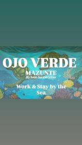 OJO VERDE Mazunte