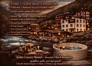 Ayder Luxury Resort - Riverside Villas & Bungalows