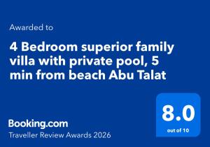 4 Bedroom superior family villa with private pool, 5 min from beach Abu Talat