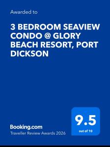3 BEDROOM SEAVIEW CONDO @ GLORY BEACH RESORT, PORT DICKSON