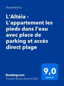LAltéia - Lappartement les pieds dans leau avec place de parking et accès direct plage