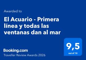 El Acuario - Primera línea y todas las ventanas dan al mar