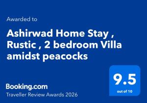 Ashirwad Home Stay , Rustic , 2 bedroom Villa amidst peacocks