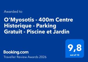 OMyosotis - 400m Centre Historique - Parking Gratuit - Piscine et Jardin