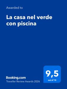 La casa nel verde con piscina