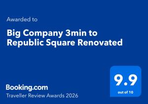 Big Company 3min to Republic Square Renovated