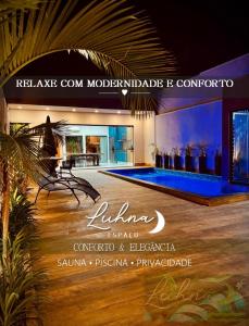 Espaço LUHNA - Piscina - AR - Sauna Privativa
