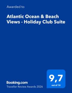 Atlantic Ocean & Beach Views - Holiday Club Suite